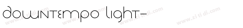 Downtempo Light字体转换
